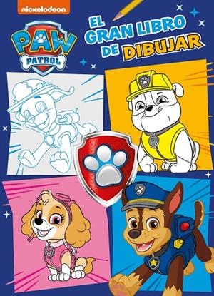 GRAN LIBRO DE DIBUJAR, EL (PAW PATROL | PATRULLA CANINA. ACTIVIDADES) | 9788448865771 | NICKELODEON