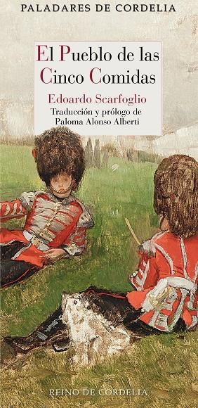 PUEBLO DE LAS CINCO COMIDAS, EL | 9788419124487 | SCARFOGLIO, EDOARDO