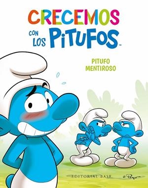 CRECEMOS CON LOS PITUFOS 06 : PITUFO MENTIROSO | 9788418715938 | CULLIFORD, THIERRY