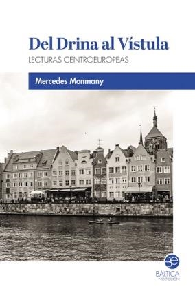 DEL DRINA AL VÍSTULA | 9788412546583 | MONMANY, MERCEDES