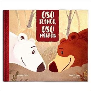 OSO BLANCO, OSO MARRON | 9788412112320 | OLEBY, CRISTINA