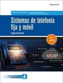 SISTEMAS DE TELEFONIA FIJA Y MOVIL 2 (ED. 2023) | 9788428359153 | DEL RÍO RUIZ, ENRIQUE