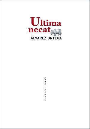 ÚLTIMA NECAT | 9788415289500 | ÁLVAREZ ORTEGA, MANUEL
