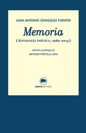 MEMORIA | 9788416160396 | GONZÁLEZ FUENTES, JUAN ANTONIO