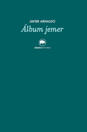 ÁLBUM JEMER | 9788416160266 | ARNALDO ALCUBILLA, JAVIER