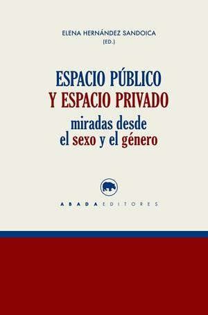 ESPACIO PÚBLICO Y ESPACIO PRIVADO | 9788416160624 | VARIOS AUTORES