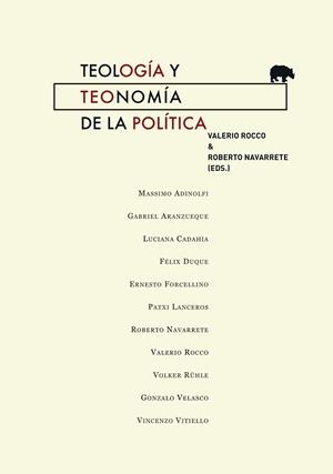 TEOLOGÍA Y TEONOMÍA DE LA POLÍTICA | 9788415289586 | VARIOS AUTORES