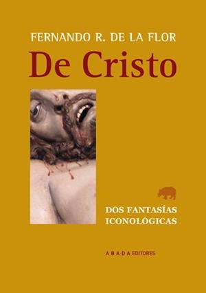 DE CRISTO | 9788415289173 | RODRIGUEZ DE LA FLOR, FERNANDO