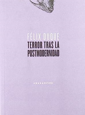 TERROR TRAS LA POSTMODERNIDAD | 9788496258334 | DUQUE PAJUELO, FÉLIX