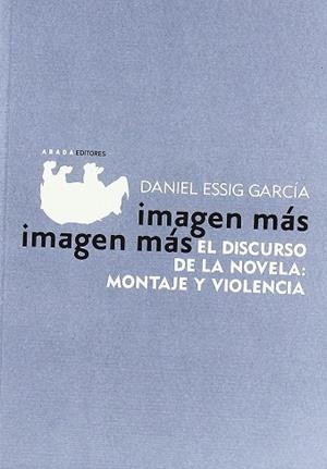 IMAGEN MÁS IMAGEN MÁS | 9788496775084 | ESSIG GARCIA, DANIEL