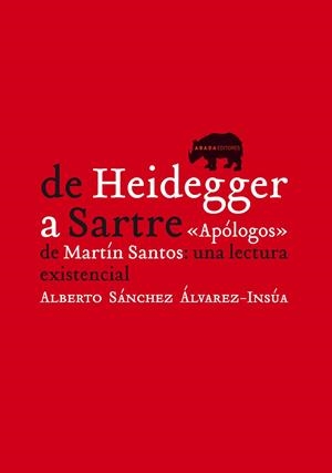 DE HEIDEGGER A SARTRE | 9788496775510 | SÁNCHEZ ÁLVAREZ-INSÚA, ALBERTO