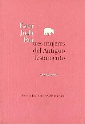 ESTER, JUDIT, RUT | 9788496258402 | ORTIZ DE URBINA, J.