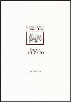 RINOCERONTE Y OTROS RELATOS, EL | 9788496258150 | IONESCO, EUGÈNE