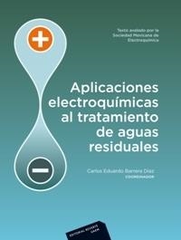 APLICACIONES ELECTROQUÍMICAS AL TRATAMIENTO DE AGUAS RESIUDALES | 9788429179187 | BARRERA DÍAZ, CARLOS EDUARDO