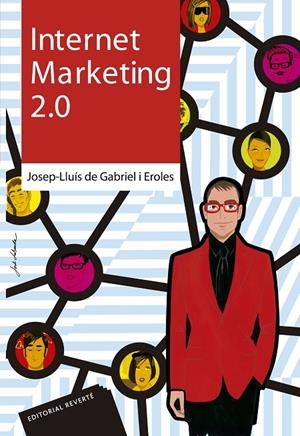 INTERNET MARKETING 2.0 | 9788429126259 | DE GABRIEL I EROLES, JOSEP-LLUÍS