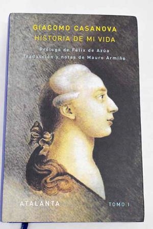 HISTORIA DE MI VIDA. TOMO I | 9788493724726 | CASANOVA, GIACOMO