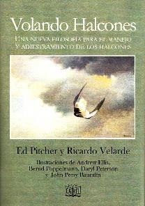 VOLANDO HALCONES | 9788485707645 | PITCHER, ED / VELARDE, RICARDO