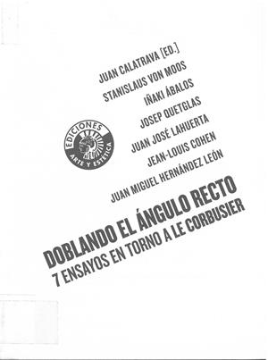 DOBLANDO EL ANGULO RECTO | 9788487619380 | CALATRAVA, JUAN