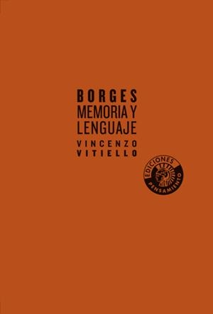 BORGES. MEMORIA Y LENGUAJE | 9788486418977 | VITIELLO, VINCENZO