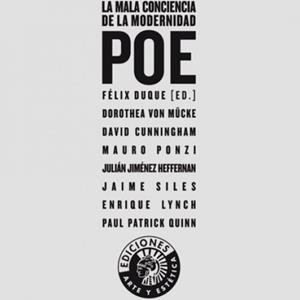 POE. LA MALA CONCIENCIA DE LA MODERNIDAD | 9788487619595 | DUQUE PAJUELO, FÉLIX
