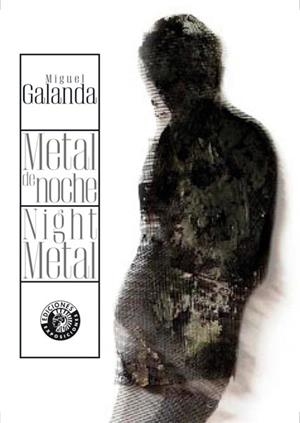 METAL DE NOCHE NIGHT METAL | 9788487619199 | GALANDA, MIGUEL