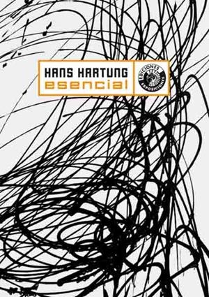 HANS HARTUNG. ESENCIAL | 9788487619281 | HARTUNG, HANS