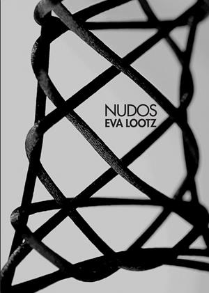 NUDOS (EVA LOOTZ) | 9788487619984 | LOOTZ, EVA