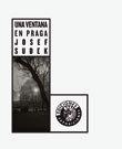 JOSEF SUDEK. UNA VENTANA EN PRAGA: FOTOGRAFÍAS DE LOS AÑOS CINCUENTA | 9788487619540 | SUDEK, JOSEF
