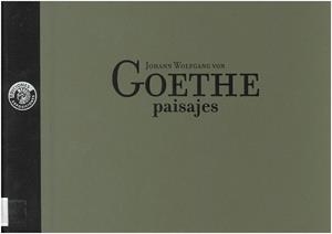 JOHANN WOLFGANG VON GOETHE. PAISAJES | 9788487619267 | GOETHE, JOHANN WOLFGANG VON