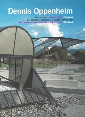DENNIS OPENHEIM. OBRA ESCOGIDA | 9788486418465 | OPPENHEIM, DENNIS