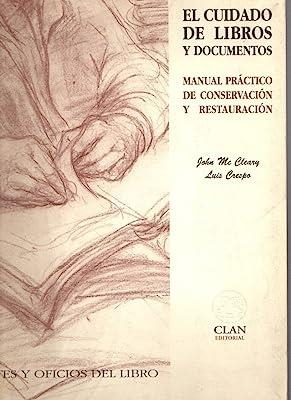 CUIDADO DE LIBROS Y DOCUMENTOS | 9788489142152 | CLEARY / CESPO