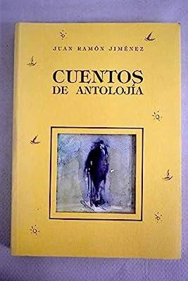 CUENTOS DE ANTOLOGIA (RUSTICA) | 9788489142299 | JIMENEZ, J. R.