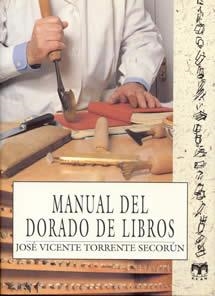 MANUAL DEL DORADO DE LIBROS | 9788489142367 | TORRENTE, JOSÉ-VICENTE