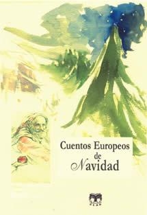 LOTE CUENTOS EUROPEOS DE NAVIDAD (2008) | 9788496745216 | VARIOS