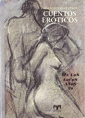 CUENTOS EROTICOS DE LOS LOCOS | 9788489142619 | RETANA, A.