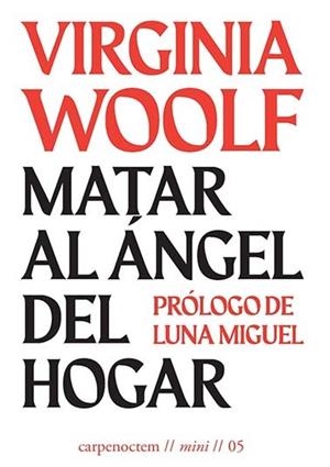 MATAR AL ÁNGEL DEL HOGAR | 9788412426601 | WOOF, VIRGINIA