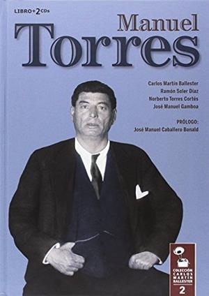 MANUEL TORRES (LIBRO + 2 CDS) | 9788494655210