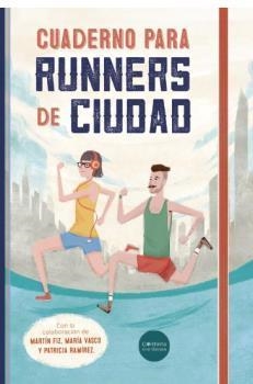 CUADERNO PARA RUNNERS DE CIUDAD | 9788494126680 | MARTÍNEZ BARNUEVO, MARÍA LUISA