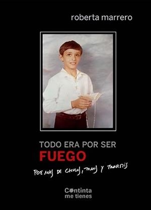 TODO ERA POR SER FUEGO | 9788412441659 | MARRERO, ROBERTA