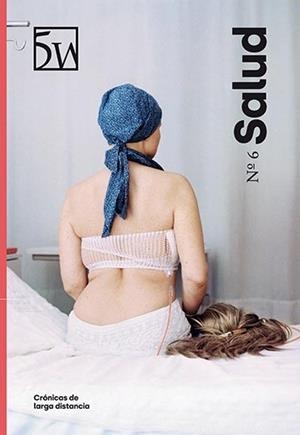 REVISTA 5W. Nº 6. SALUD | 9772462396069