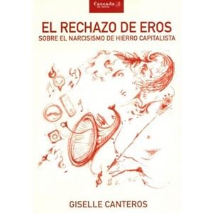 RECHAZO DE EROS, EL | 9789874835949 | CANTEROS, GISELLE