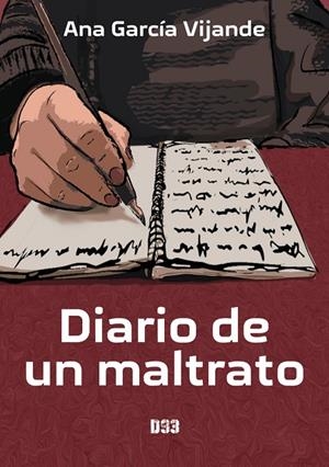 DIARIO DE UN MALTRATO | 9788418783821 | GARCÍA VIJANDE, ANA