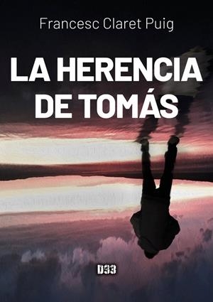 HERENCIA DE TOMÁS, LA | 9788418783807 | CLARET PUIG, FRANCESC
