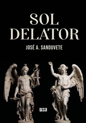 SOL DELATOR | 9788418783838 | SANDUVETE, JOSÉ A.