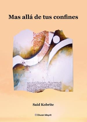 MÁS ALLÁ DE TUS CONFINES | 9788418922039 | KOBRITE, SAID
