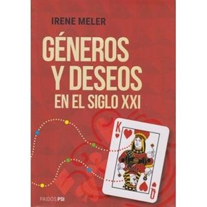 GENEROS Y DESEOS EN EL SIGLO XXI | 9789501205251 | MELER, IRENE