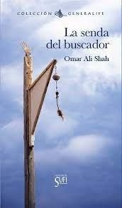 SENDA DEL BUSCADOR, LA | 9788412558241 | ALI SHAH, OMAR