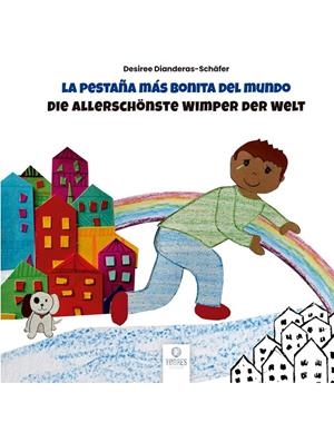 PESTAÑA MÁS BONITA DEL MUNDO, LA | 9788419526519 | DIANDERAS-SCHÄFER, DESIREE