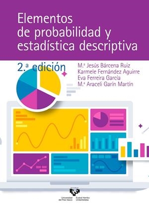 ELEMENTOS DE PROBABILIDAD Y ESTADISTICA DESCRIPTIVA | 9788413195537 | GARÍN MARTÍN, M.ª ARACELI