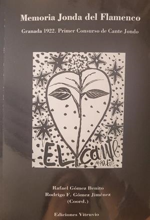 MEMORIA JONDA DEL FLAMENCO | 9788412702675 | GÓMEZ BENITO, RAFAEL / GÓMEZ JIMÉNEZ, RODRIGO F.